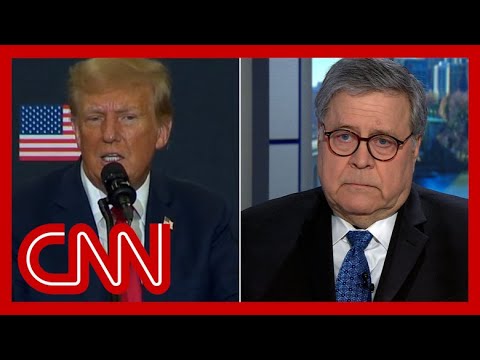 Hear why Bill Barr says he’s offended by Trump’s recent comments
