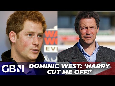 Dominic West: ‘Prince Harry cut me off!’ | Crown actor shut out by Harry – ‘complete paranoia’