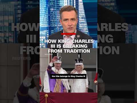 How King Charles III is breaking from tradition