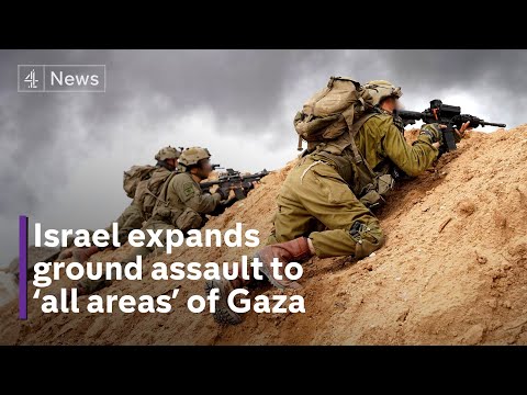 Israel expands ground offensive into ‘all areas’ including south of Gaza Strip