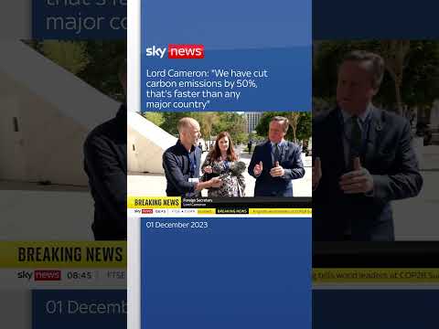 Lord Cameron: “We have cut carbon emissions by 50%”