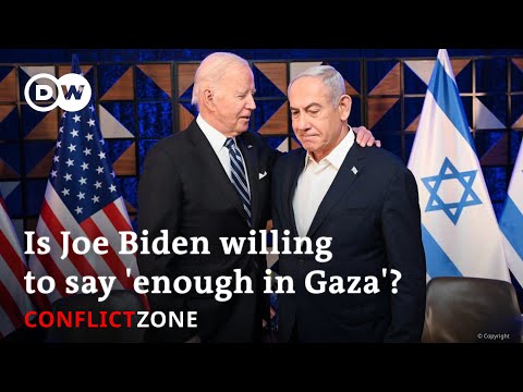 Is Joe Biden willing to say ‘enough in Gaza’ to Israel? | Conflict Zone