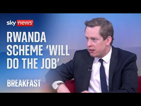 Rwanda scheme ‘will do the job’, says legal migration minister