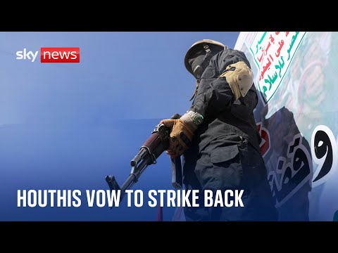 Middle East crisis: Houthis backed by Iran vow to strike back