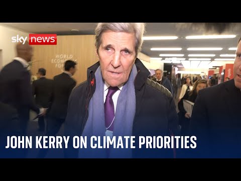 Transition from fossil fuels ‘has to be real,’ John Kerry tells Sky News in Davos