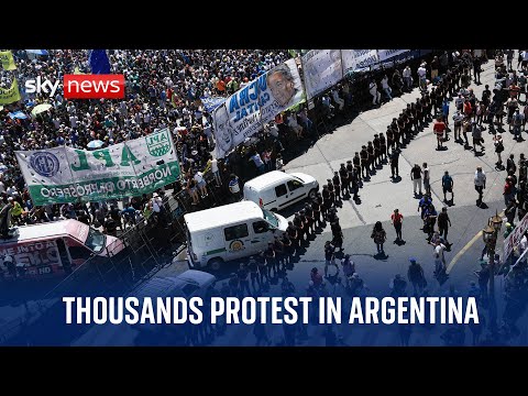 Watch live: Thousands protest in Argentina against President Milei’s planned budget cuts
