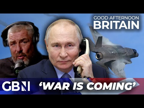 ‘WAR IS COMING’ – UK is TOO WEAK to fight Putin and is ‘running out of time’