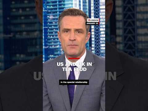 US and UK in tea feud