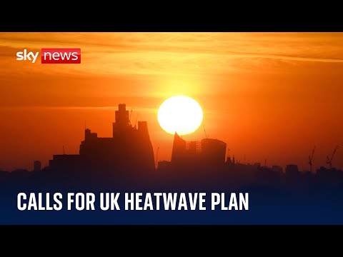 UK heatwaves: MPs warn extreme heat is ‘silent killer’