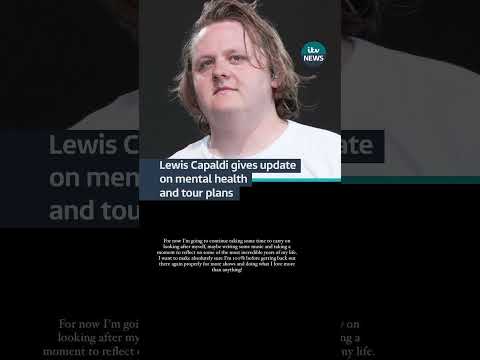Lewis Capaldi says he’s taking more time off to help his mental health #itvnews #lewiscapaldi