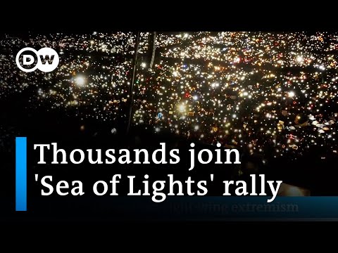 ‘Sea of Lights’ rally against the rise of right-wing extremism | DW News
