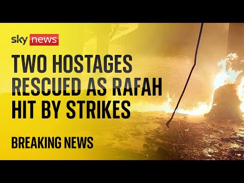 Two Israeli hostages rescued in Gaza as at least 37 killed in Rafah strikes | Israel-Hamas war