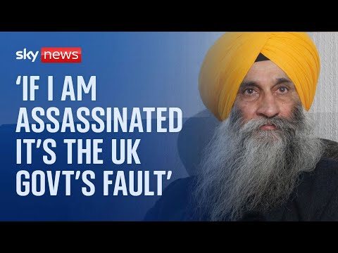 Exclusive: Sikh activist says he fears for his life after being named on Indian ‘hit list’