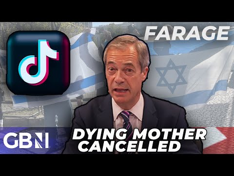 Dying mother cancelled over support for Israel leaves Farage ‘deeply depressed and upset’