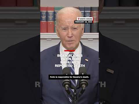 Biden blames Putin for Navalny’s reported death