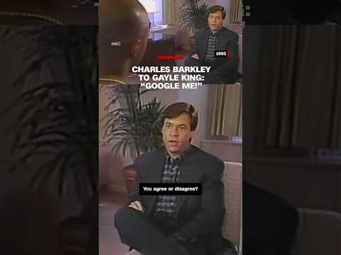 Charles Barkley to Gayle King: “Google Me!”