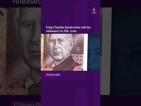 King Charles banknotes will be released on 5th June