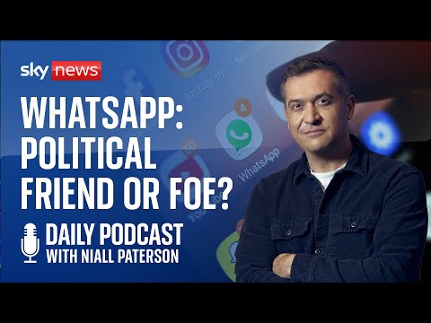 Daily Podcast: WhatsApp – a politician’s new nightmare?