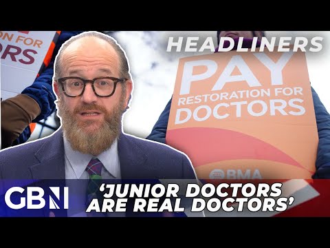 ‘Junior doctors are REAL doctors and they should strike to get rid of that name junior’