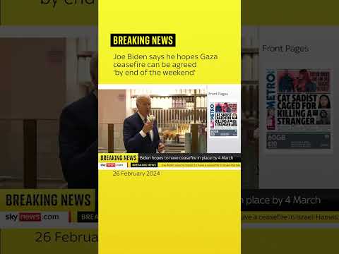 Joe Biden says he hopes Gaza ceasefire can be agreed ‘by end of the weekend’