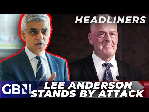 ‘You CAN’T apologise to Sadiq Khan because he’s NOT a good faith actor’ amid Lee Anderson row