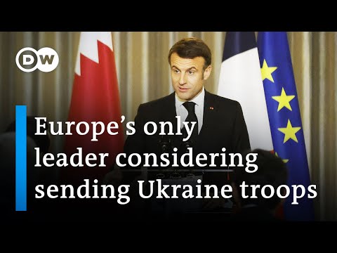 Why Macron is alone for not ruling out Western troops going to Ukraine | DW Analysis
