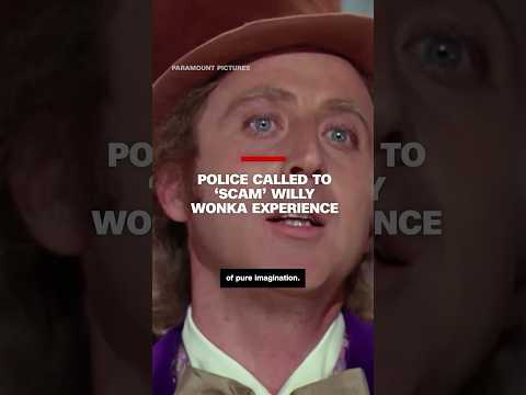 Police called to ‘scam’ Willy Wonka experience