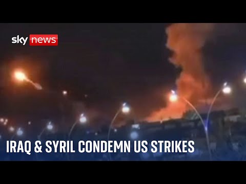 Iraq and Syria condemn ‘blatant act of aggression’ of US airstrikes | Middle East tensions