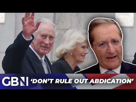 ‘I wouldn’t rule out abdication’ | King stepping down possible – ‘Quite a history of health issues’