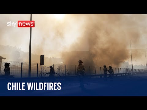 Watch live: Wildfires in Chile leave 122 dead as authorities continue search and rescue