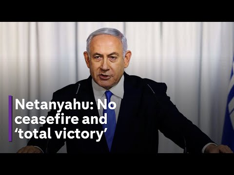 Israel-Gaza: Netanyahu says no ceasefire and pledges ‘total victory’ over Hamas