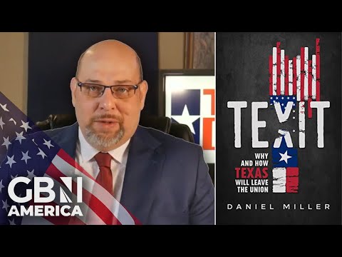 ‘Texas is Already World’s 8th Largest Economy’ & ‘Has the Infrastructure of a Self-Governing Nation’