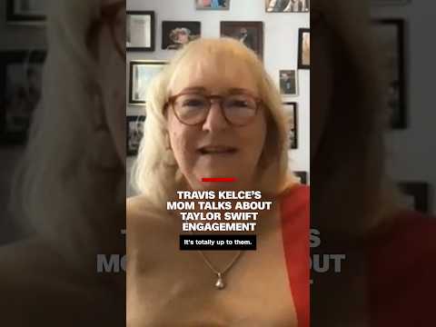 Travis Kelce’s mom talks Taylor Swift engagement rumors, conspiracy theories and Super Bowl suites