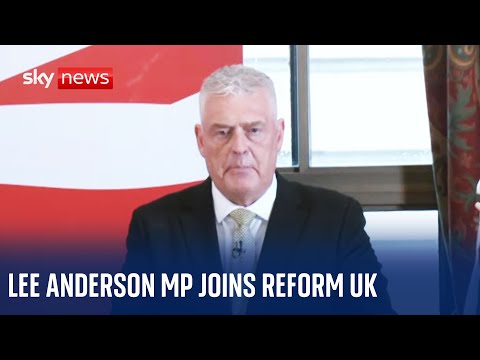 BREAKING: Lee Anderson defects to Reform UK saying ‘I want my country back’