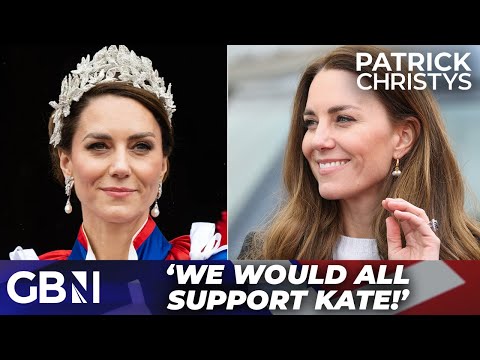 ‘We all SUPPORT Kate!’ Brits stand with Princess: ‘Whatever it is, we want to help her through it’