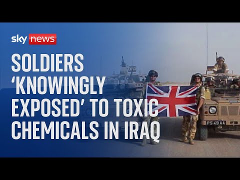 British troops ‘knowingly exposed’ to toxic chemicals during Iraq War