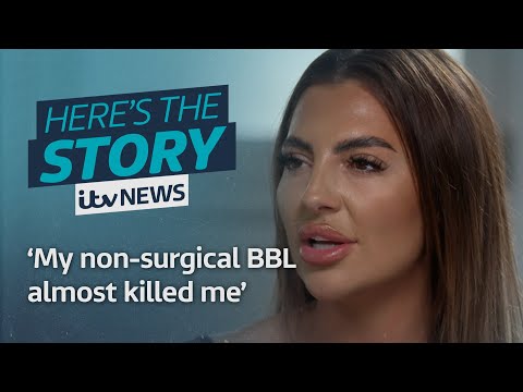 ‘My liquid BBL almost killed me’ – Dramatic rise in horror non-surgical BBL stories | ITV News