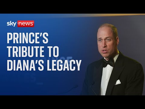 Prince William says mother’s legacy continues to guide him