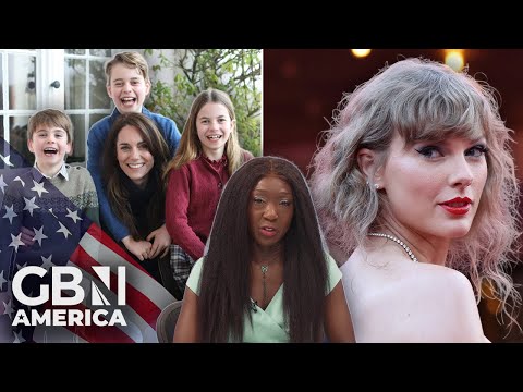 Princess Kate’s Photoshop Fiasco, & Could Swifties Swing the Election? | GBN America with Nana Akua