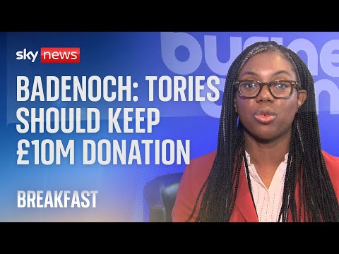 Badenoch: Tories should keep £10m donation