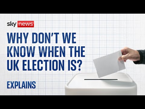 UK election: Why don’t we know when it is – and how will a vote be called?