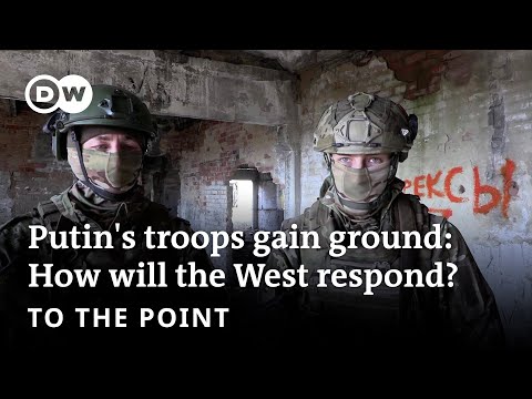 Putin’s troops gain ground: How will Germany and the West respond? | To The Point
