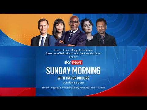 Sunday Morning with Trevor Phillips: Jeremy Hunt, Bridget Phillipson and Paul Nowak