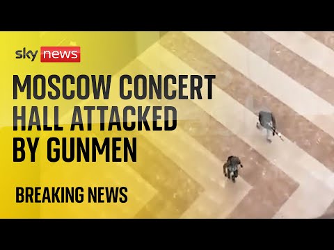 Gunmen open fire at concert venue in Moscow