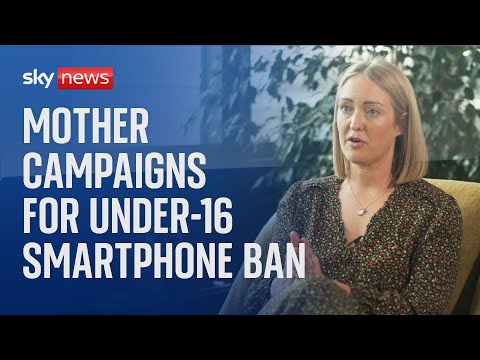 Mother of murdered schoolgirl Brianna Ghey campaigns to ban under 16’s from smartphones.