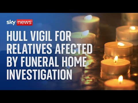 Vigil held in Hull for relatives affected by funeral home police investigation