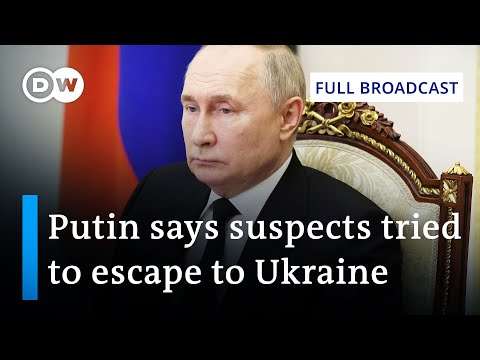 DW News March 25 | Suspects in court over Moscow concert terror attack | Full Broadcast