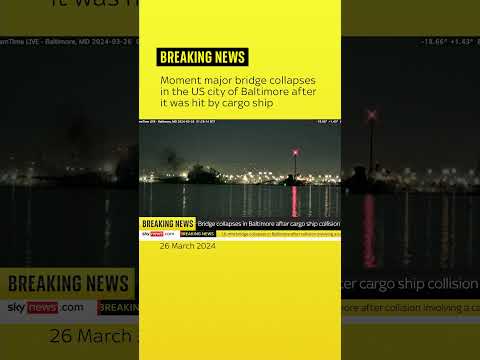 Moment major bridge collapses in the US city of Baltimore after it was hit by cargo ship