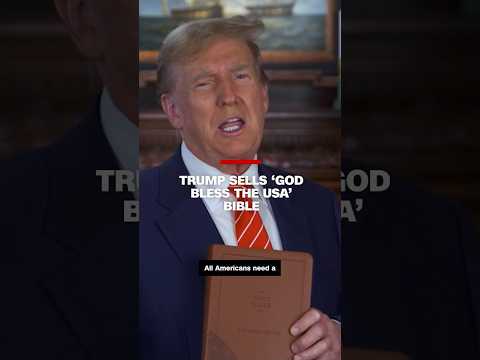 Trump sells ‘God Bless the USA’ Bible