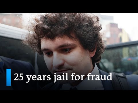 Crypto-King Sam Bankman-Fried sentenced to 25 years in prison | DW News